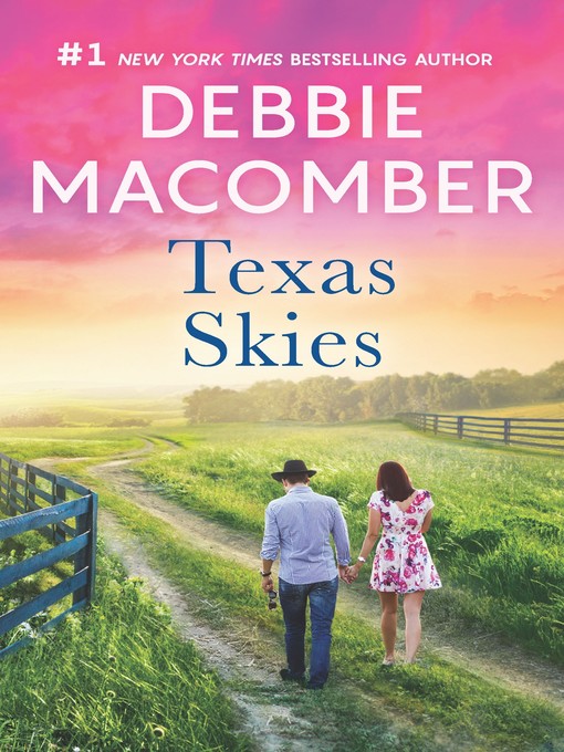 Title details for Texas Skies: Lonesome Cowboy ; Texas Two-Step by Debbie Macomber - Wait list